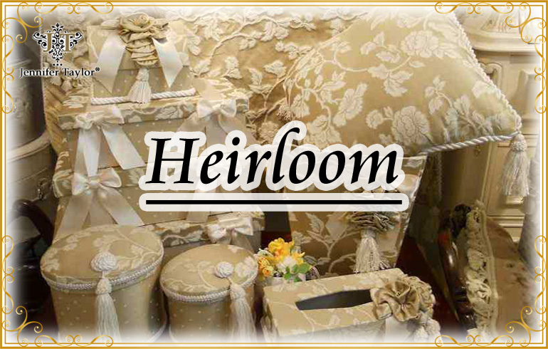 ジェニファーテイラーHeirloom